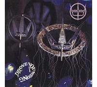 Prong - Prove You Wrong