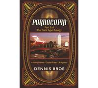 Pronocopia: A Harry Palmer, Crystal Eckart LA Mystery (A Harry Palmer Mystery)