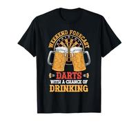 Pronóstico De Fin De Semana Dardos con La Posibilidad De Beber Dardos Oche Camiseta
