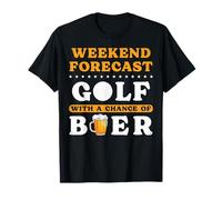 Pronóstico de fin de semana Golf con oportunidad de cerveza Camiseta