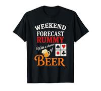 Pronóstico de Fin de Semana Rummy con una Oportunidad de Cerveza Divertido Juego de Cartas Camiseta