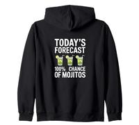 Pronóstico de hoy 100% probabilidad de Mojitos Funny Mojito Lover Sudadera con Capucha
