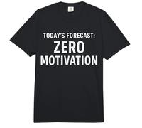 Pronóstico de Hoy Cero Motivación Divertido Perezoso Comfort Colors Adult Heavyweight T-Shirt