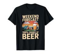Pronóstico del fin de semana 100% de probabilidad de cerveza, aventura Camiseta