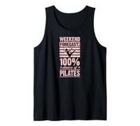 Pronóstico del Fin de Semana 100 por ciento de probabilidad de Pilates Camiseta sin Mangas