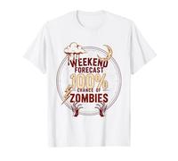Pronóstico del Fin de Semana 100 por ciento de probabilidad de Zom amiseta