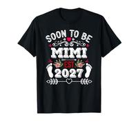 Pronto será Mimi 2027 Anuncio de Embarazo de mamá Camiseta