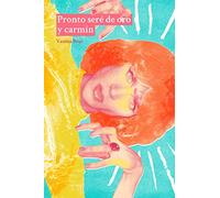 Pronto Sere De Oro Y Carmin