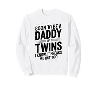 Pronto To Be A Daddy of Twins Me Freaks Me out Too Sudadera