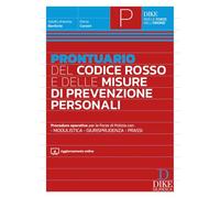 Prontuario del Codice rosso e delle misure di prevenzione personali. Con aggiornamento online (Per le forze dell'ordine)