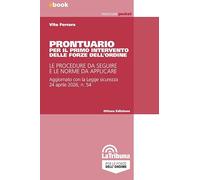 Prontuario per il primo intervento delle forze dell'ordine. Le procedure da seguire e le norme da applicare (Prontuari pocket)