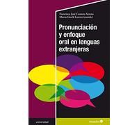 PronunciacióN y Enfoque oral en lenguas Extranjeras (Universidad)