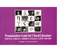 Pronunciation Guide for Choral Literature
