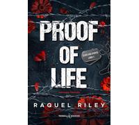 Proof of life. Ediz. italiana (Romance)