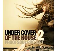 Under Cover of the House:2