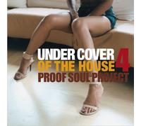 Proof Soul Project - Under Cover of the House 4