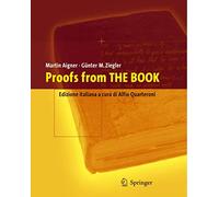Proofs from the book. Ediz. italiana: Edizione italiana a cura di Alfio Quarteroni