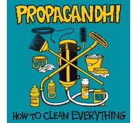 propagandhi - How to Clean Everything