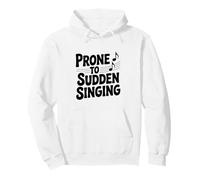 Propenso a Cantar repentinamente Divertido para los Amantes de la música Sudadera con Capucha