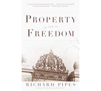 Property and Freedom