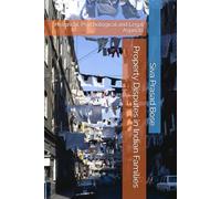 Property Disputes in Indian Families: Historical, Psychological and Legal Aspects