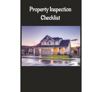 Property inspection checklist 6x9: Home inspection checklist: What home inspectors look for