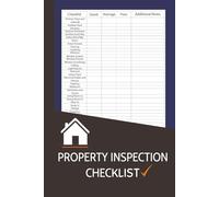 Property Inspection Checklist: Room-by-Room Home Inspection Log for Buyers, Investors & Landlords | 6x9 Inches, 100 Pages