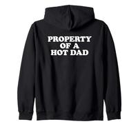 Property of A Hot Dad Sudadera con Capucha