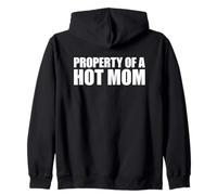 Property of A Hot Mom Sudadera con Capucha