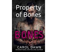 Property of Bones (Iron Shadows MC)