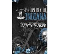 Property of Indiana: Kings of Anarchy MC: East Texas