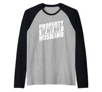 Property of My Hot Husband Camiseta Manga Raglan