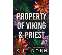 Property of Viking & Priest (Kings of Anarchy MC: Mississippi)
