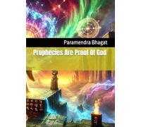 Prophecies Are Proof Of God