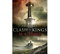 Prophecy: Clash of Kings (Prophecy Trilogy 1): The legend of Merlin begins