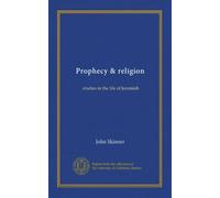Prophecy & religion: studies in the life of Jeremiah