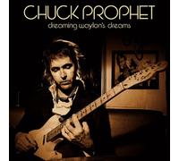 Prophet Chuck - Dreaming Waylon'sb Dreams
