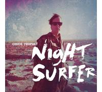 Prophet, Chuck - Night Surfer [Vinilo]
