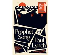 Prophet song: WINNER OF THE BOOKER PRIZE 2023