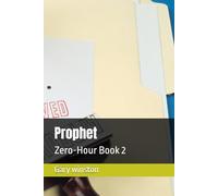 Prophet: Zero-Hour Book 2