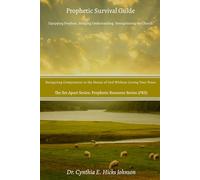 Prophetic Survival Guide: Navigating Compromise in the House of God Without Losing Your Peace (Set Apart Series)