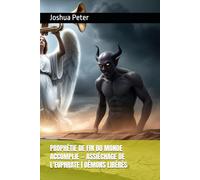 PROPHÉTIE DE FIN DU MONDE ACCOMPLIE - ASSIÉCHAGE DE L'EUPHRATE | DÉMONS LIBÉRÉS