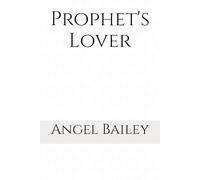 Prophet's Lover: Love of God or Love of Money