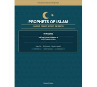 Prophets of Islam: Large Print Word Search: 50 Puzzles Covering the Lives, Stories and Miracles of the 25 Prophets | Islamic Activity Book for Adults, Teens and Seniors