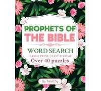 Prophets of The Bible LARGE PRINT Word Search: Over 40 Easy To Read Puzzles (Bible Word Searches)