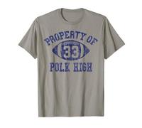 Propiedad De Polk High Football 33 Envejecido No Maam Camiseta