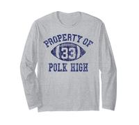 Propiedad De Polk High Football 33 Envejecido No Maam Manga Larga