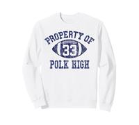 Propiedad De Polk High Football 33 Envejecido No Maam Sudadera
