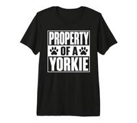 Propiedad De Un Yorkie Divertido Yorkshire Terrier Lindo Dueño De Perro Camiseta Premium