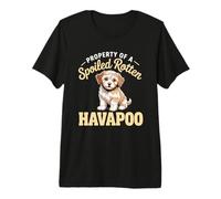 Propiedad del dueño de Perro Divertido Havapoo podrido mimado Camiseta Premium
